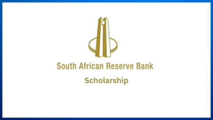 South African Reserve Bank Scholarship